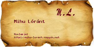 Mihu Lóránt névjegykártya